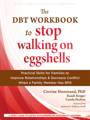 cover image of The DBT Workbook to Stop Walking on Eggshells